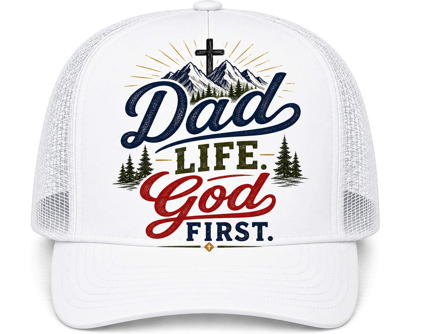 Dad Life. God First.