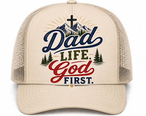 Dad Life. God First.