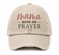 Mama Runs on Prayer